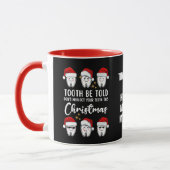 TOOTH WERDEN TOLD Dental Christmas Floss Floss-oph Tasse (Links)