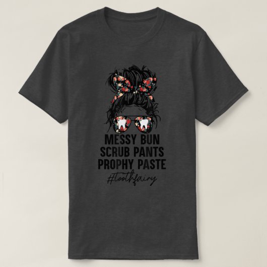 Toothfairy Messy Bun Scrub Pants Prophet Paste Flo T-Shirt (Design vorne)