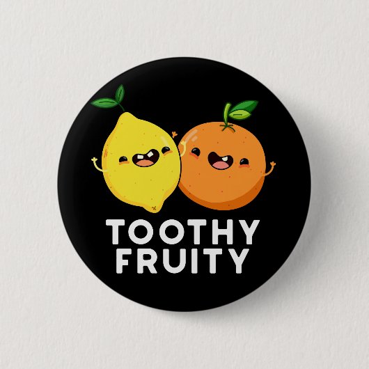 Toothy Fruity Funny Fruit Pun Dark BG Button (Vorderseite)