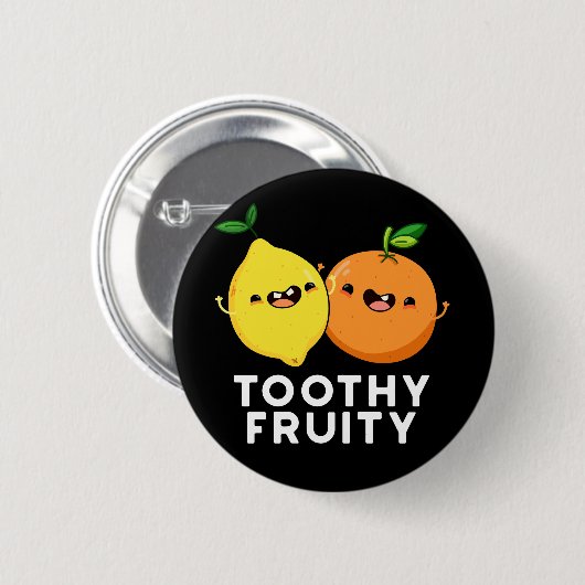 Toothy Fruity Funny Fruit Pun Dark BG Button (Vorne & Hinten)