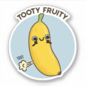 Tooty Fruity Funny Banana Frucht Puff Aufkleber (Vorderseite)