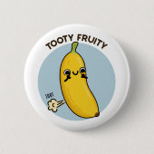 Tooty Fruity Funny Banana Frucht Puff Button (Vorderseite)