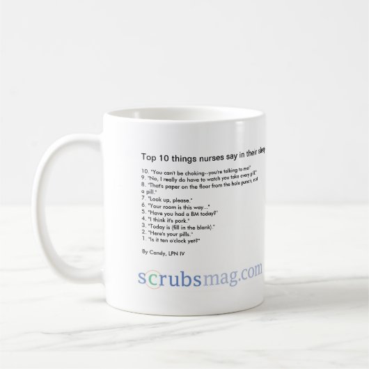 Top 10 sagen Sachekrankenschwestern in ihrem Kaffeetasse (Links)