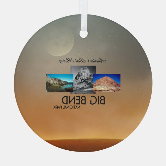 TOP Big Bend Glass Ornament (Rückseite)