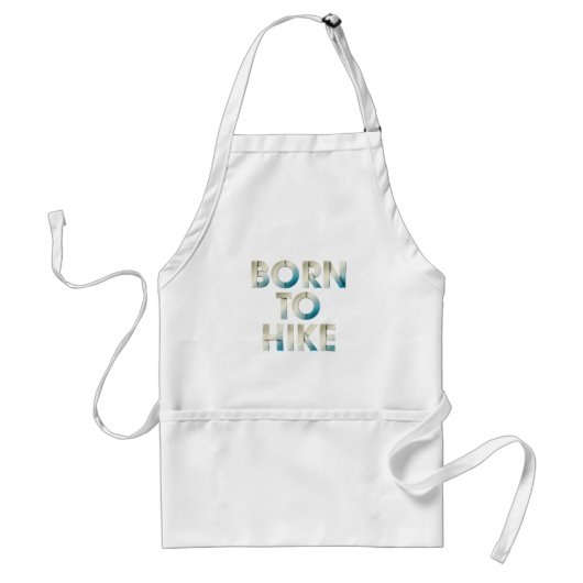 TOP Born to Hike Aprons Schürze (Vorne)