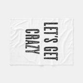 Top, das sagt - Lass Crazy _ Funny Wild - Grab Fleecedecke (Vorderseite (Horizontal))