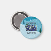 TOP Für den Skisprung geboren Magnet (Vorderseite/Rückseite)