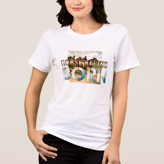 TOP Horse Racing Born Ladies T-Shirts (Vorderseite)