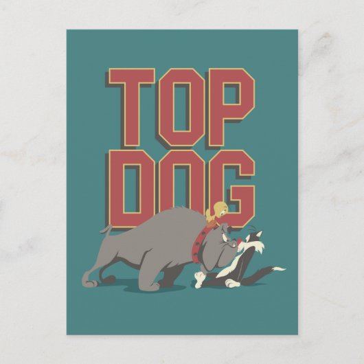 "Top Hund" Spickwächter TWEETY™ von SYLVESTER™ Postkarte (Vorderseite)