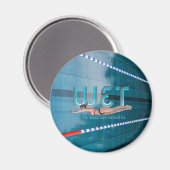TOP Nass ist das neue Wunderbare Magnet (Vorderseite/Rückseite)
