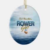 TOP nicht mit einem Rower Girl durcheinander bring Keramik Ornament (Rechts)