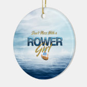 TOP nicht mit einem Rower Girl durcheinander bring Keramik Ornament (Links)