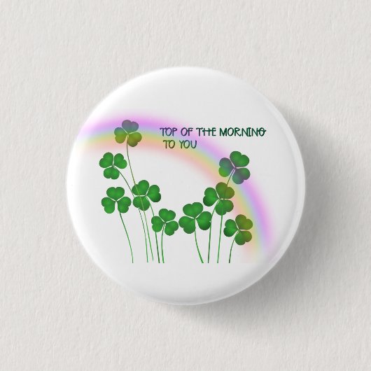 Top of the Morning to You Irish Button (Vorderseite)
