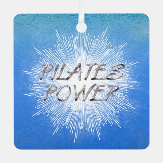 TOP Pilates Power Metal Ornament (Vorderseite)