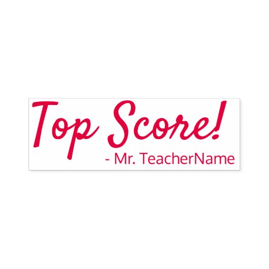 "Top Score!" + Name des benutzerdefinierten Lehrer Permastempel (Design)