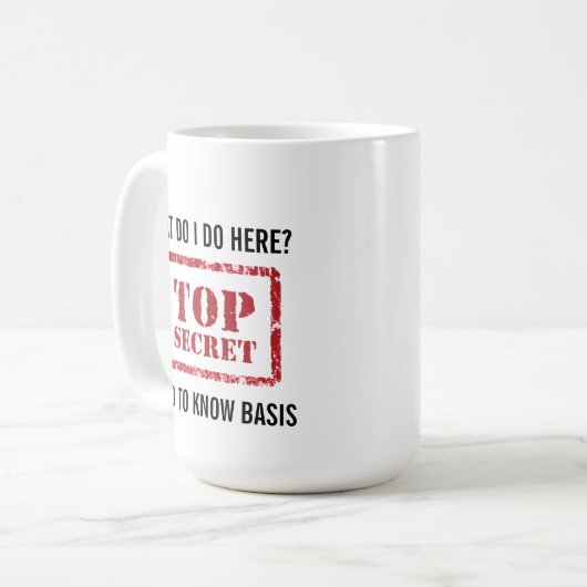 TOP SECRET - Funny Coffee Quotes - Kaffeetasse (Vorderseite Links)