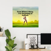 TOP Softball Dreams Poster (Heimbüro)