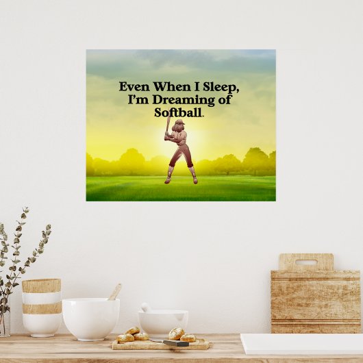 TOP Softball Dreams Poster (Küche)