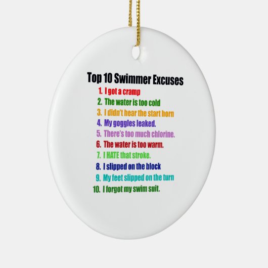 Top Ten-Schwimmer-Entschuldigungen Keramik Ornament (Rechts)