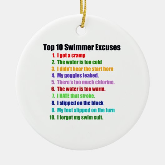 Top Ten-Schwimmer-Entschuldigungen Keramik Ornament (Vorne)
