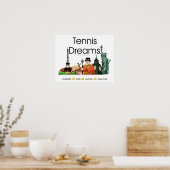 TOP Tennis Dreams Poster (Küche)