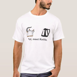 Topf, Treffen Kessel-lustiges T-Shirt