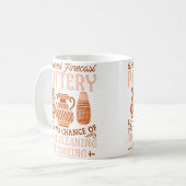 Töpferei-Shirt - Wochenend-Vorhersage Töpferei - L Kaffeetasse (Vorderseite Links)