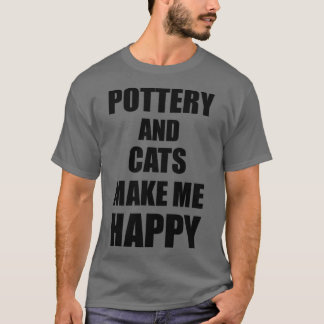Töpferei und Katzen machen mich zu einer lustigen T-Shirt