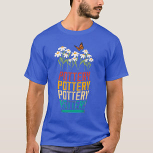 Töpfergeschenk, Töpferei Lover, Gärtner Geschenk, T-Shirt