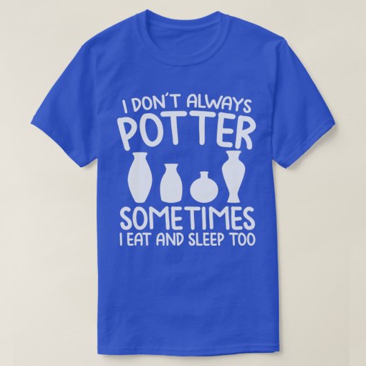 Töpferhandschuhe, Keramiken für Potter, Töpfe T-Shirt (Design vorne)