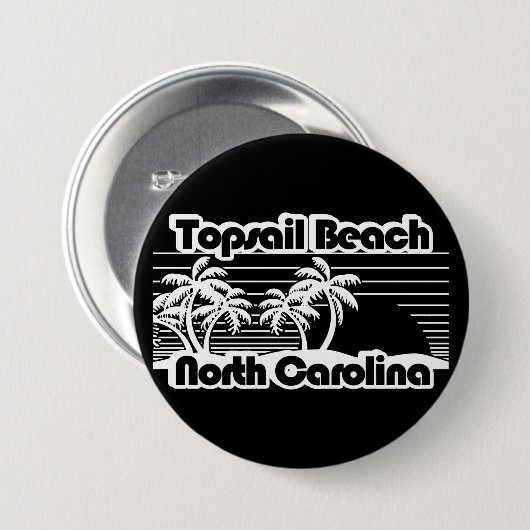 Topsail Beach North Carolina Button (Vorne & Hinten)