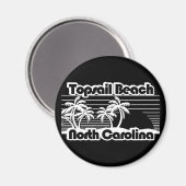 Topsail Beach North Carolina Magnet (Vorderseite/Rückseite)