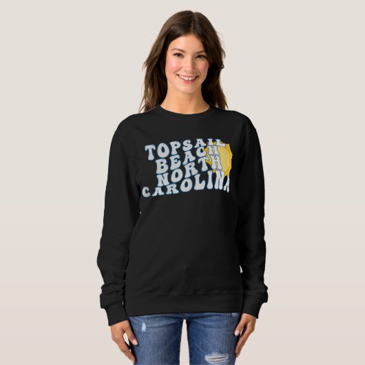 Topsail Beach North Carolina NC Urlaub Souvenir Sweatshirt (Vorne ganz)