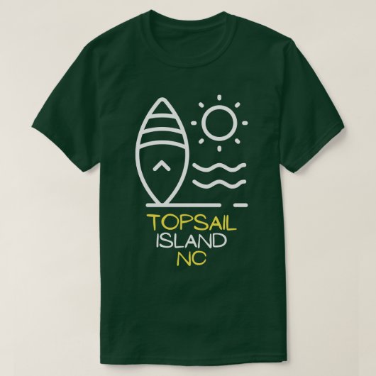 Topsail Island North olina Sommerzeit Surfen T-Shirt (Design vorne)