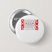 Tor Tokio für den längeren Aufenthalt Button (Vorne & Hinten)