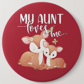 Tor und Fawn My Tante Lieben Button (Vorderseite)