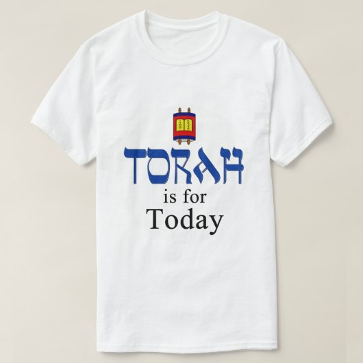 Torah ist für Tshirts von heute (Design vorne)