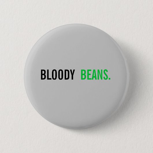 Torchwood Zitat Button (Vorderseite)