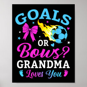 Tore oder Schleifen Oma liebt dich Fußball Geschle Poster