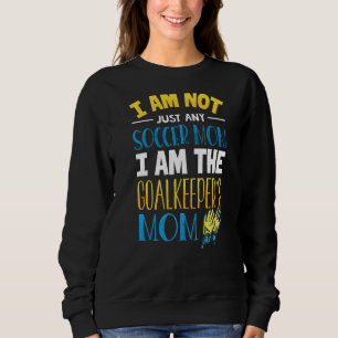Torhüter Mama Fußball Goalie Mama Sweatshirt