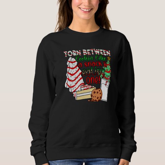 Torn Between Looking Like A Snack Or Eating One Ch Sweatshirt (Vorderseite)