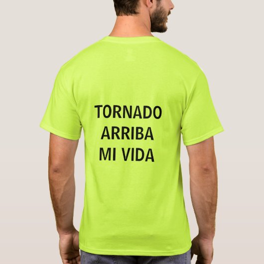 TORNADO ARRIBA MI VIDA T - Shirt (Rückseite)