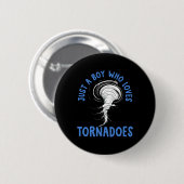 Tornado Birthday Boy Storm Chaser Boys Kinder Weav Button (Vorne & Hinten)