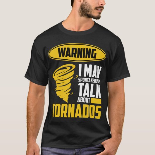 Tornado Lover Meteorologe Weather Forecaster T-Shirt (Vorderseite)