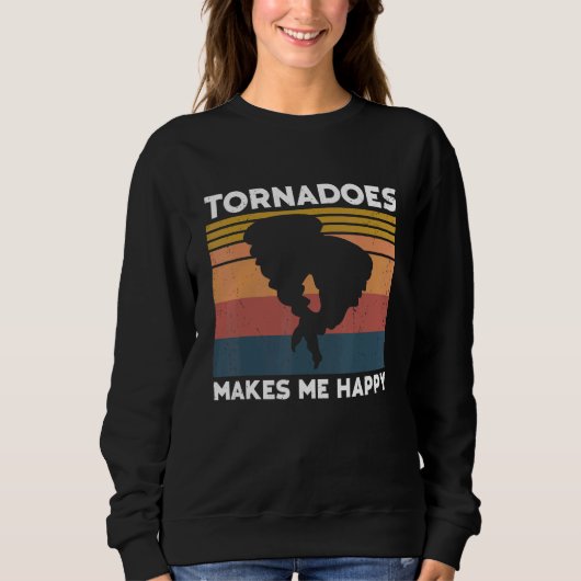 Tornado Storm Hurricane Weather Meteorologist Torn Sweatshirt (Vorderseite)