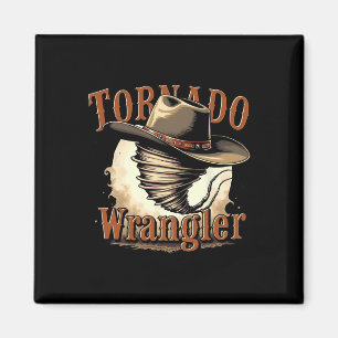 Tornado Wrangler Cowboy Wrangler Frauen Männer Kin Magnet