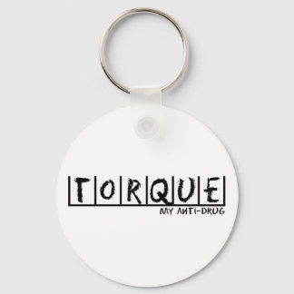 Torque Anti-Drug Schlüsselanhänger