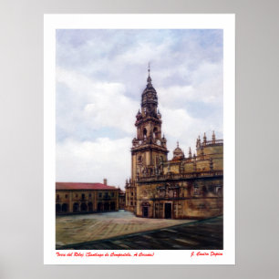 Torre del Reloj (Santiago de Compostela). A Coruña Poster
