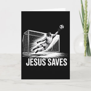Torschütze Torwart Jesus rettet Christ Soc Karte