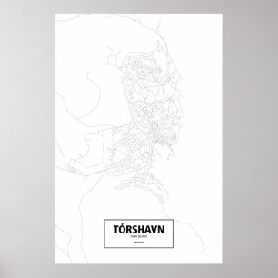Tórshavn, Färöer-Inseln (schwarz auf weiß) Poster